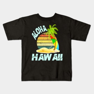 Aloha Hawaii and Family Hawaii Kids T-Shirt